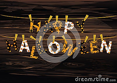 The letters and the inscription of a happy Halloween hang on clothespins on a rope or string. Vector on wooden background. Stock Photo