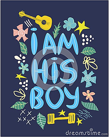 Lgbt quote I am his boy, concept, print, postcard, banner in a beautiful thematic frame of hearts, guitars, dumbbells Stock Photo