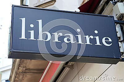 Librairie french text means bookseller on the facade wall of a store in france sells books Stock Photo