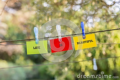 Life Is Beautiful concept Stock Photo