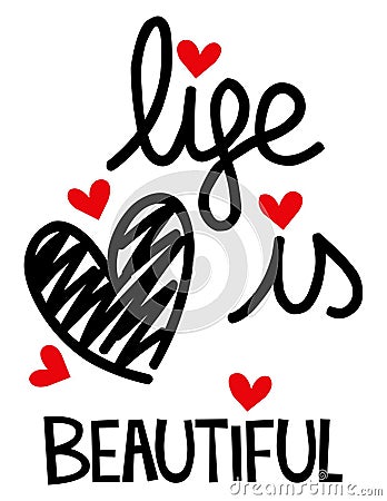 Life is beautiful heart Stock Photo