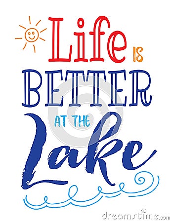 Life is Better at the Lake Vector Illustration