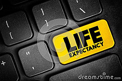 Life Expectancy - statistical measure of the average time an organism is expected to live, text concept button on keyboard Stock Photo