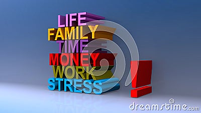 Life family time money work stress on blue Stock Photo