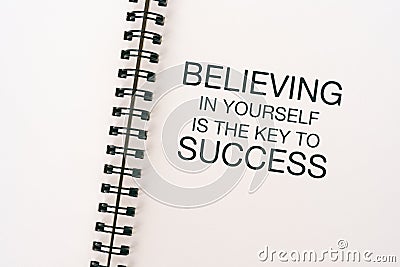 Life inspirational and motivation quotes - Believing in yourself is the key to success Stock Photo