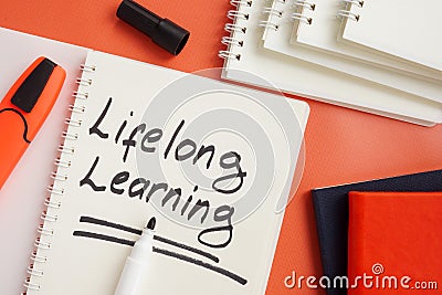 Lifelong Learning text about education and marker. Stock Photo