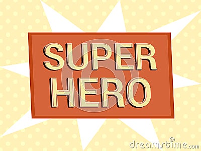 Light Super Hero wording concept Vector Illustration