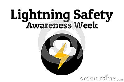 Lightning Safety Awareness Week concept. Template for background, banner, card, poster with text inscription. Vector Vector Illustration