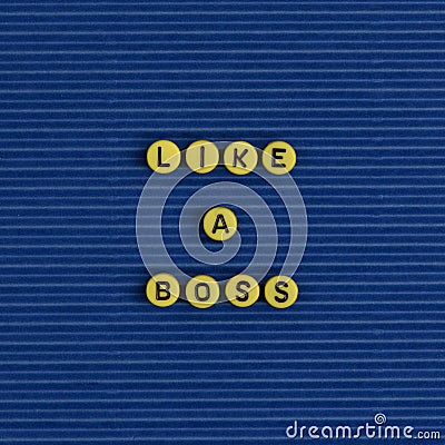 Like a boss word beads alphabet Stock Photo