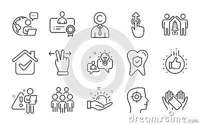 Like hand, Certificate and Sunny weather icons set. Swipe up, Dental insurance and Idea signs. Vector Vector Illustration