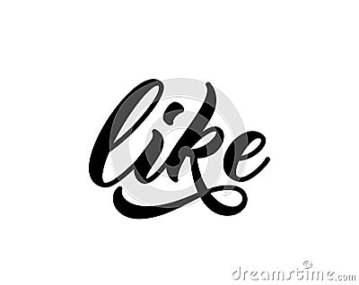 Like word. Hand drawn lettering Vector Illustration