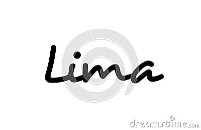 Lima city handwritten word text hand lettering. Calligraphy text. Typography in black color Vector Illustration