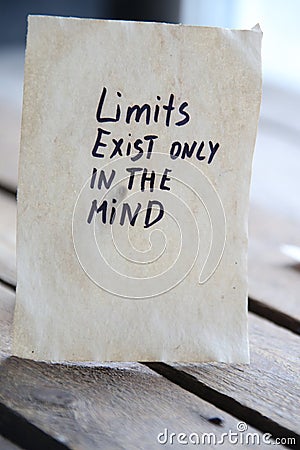 Limit exist only in the mind. Motivational quotes Stock Photo