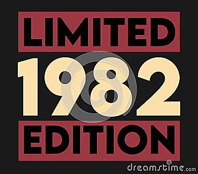 limited edition 1982 with black background Vector Illustration