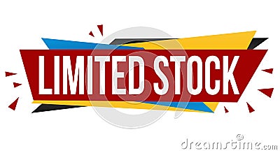 Limited stock banner design Vector Illustration