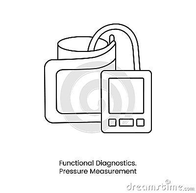 Line icon in vector blood pressure measuring device, functional diagnostics, tonometer illustration. Vector Illustration