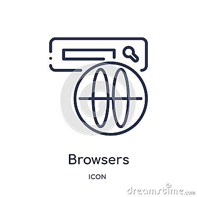 Linear browsers icon from Internet security outline collection. Thin line browsers icon isolated on white background. browsers Vector Illustration