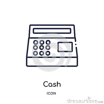 Linear cash icon from Fastfood outline collection. Thin line cash vector isolated on white background. cash trendy illustration Vector Illustration