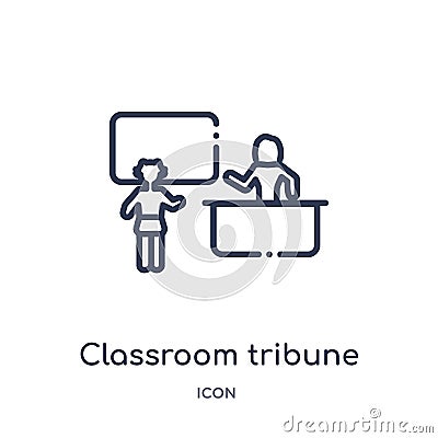 Linear classroom tribune icon from Education outline collection. Thin line classroom tribune icon isolated on white background. Vector Illustration