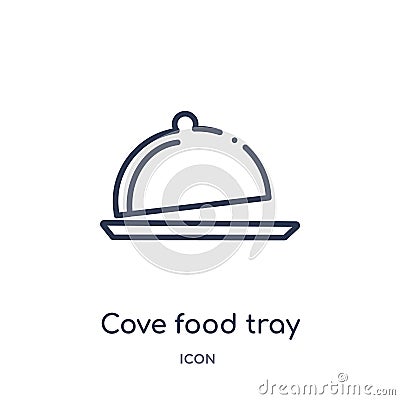 Linear cove food tray icon from Food outline collection. Thin line cove food tray icon isolated on white background. cove food Vector Illustration