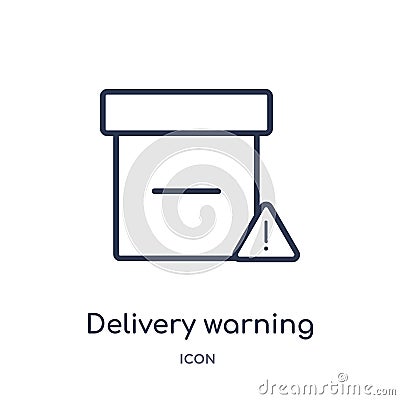 Linear delivery warning icon from Delivery and logistic outline collection. Thin line delivery warning vector isolated on white Vector Illustration