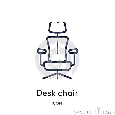 Linear desk chair icon from Furniture & household outline collection. Thin line desk chair icon isolated on white background. desk Vector Illustration