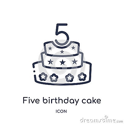 Linear five birthday cake icon from Food outline collection. Thin line five birthday cake icon isolated on white background. five Vector Illustration