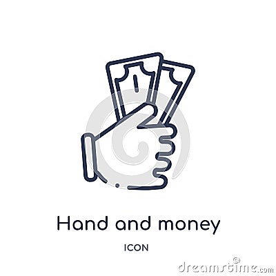 Linear hand and money icon from Hands and guestures outline collection. Thin line hand and money icon isolated on white background Vector Illustration