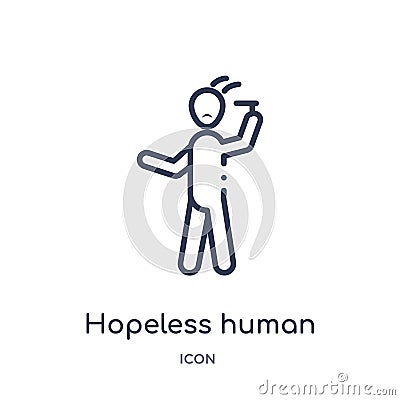 Linear hopeless human icon from Feelings outline collection. Thin line hopeless human vector isolated on white background. Vector Illustration