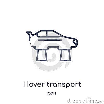 Linear hover transport icon from Artificial intellegence and future technology outline collection. Thin line hover transport Vector Illustration