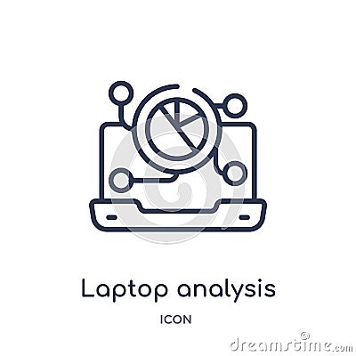 Linear laptop analysis icon from Business outline collection. Thin line laptop analysis icon isolated on white background. laptop Vector Illustration