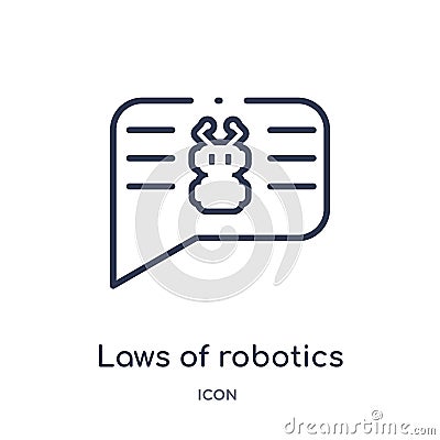 Linear laws of robotics icon from Artificial intellegence and future technology outline collection. Thin line laws of robotics Vector Illustration