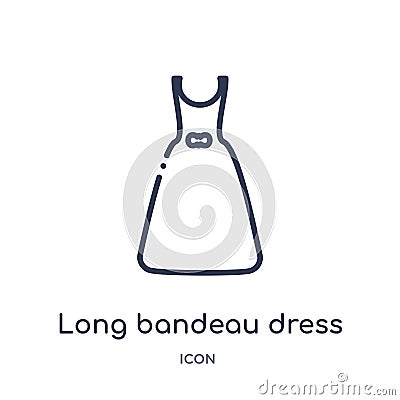 Linear long bandeau dress icon from Clothes outline collection. Thin line long bandeau dress vector isolated on white background. Vector Illustration