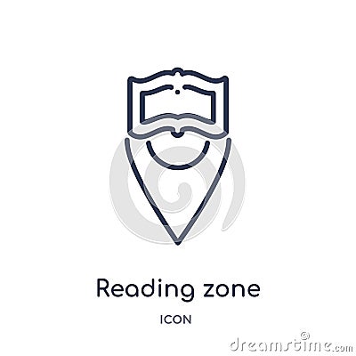 Linear reading zone icon from Maps and Flags outline collection. Thin line reading zone icon isolated on white background. reading Vector Illustration
