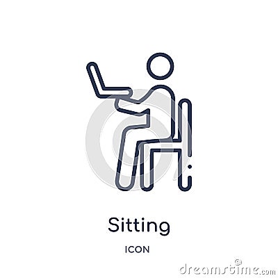 Linear sitting icon from Business outline collection. Thin line sitting icon isolated on white background. sitting trendy Vector Illustration