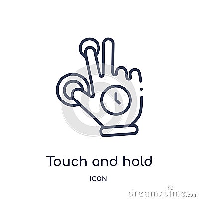 Linear touch and hold icon from Hands and guestures outline collection. Thin line touch and hold icon isolated on white background Vector Illustration