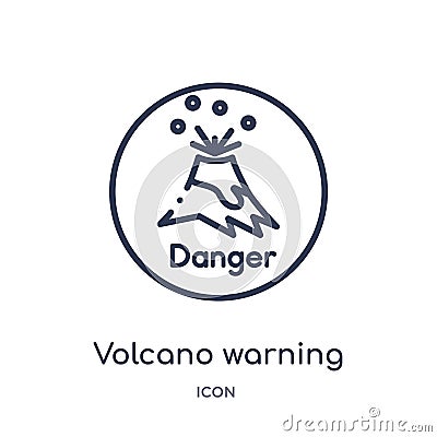 Linear volcano warning icon from Meteorology outline collection. Thin line volcano warning icon isolated on white background. Vector Illustration