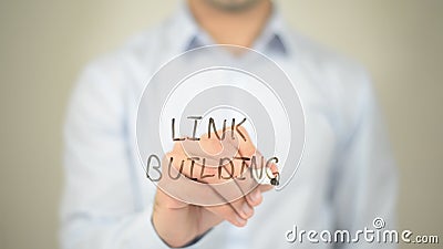 Link Building, Man writing on transparent screen Stock Photo