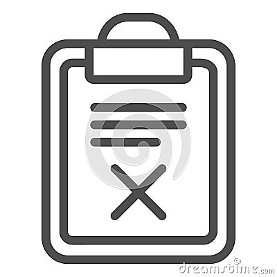 List fail line icon. Document with cross vector illustration isolated on white. Paper reject outline style design Vector Illustration