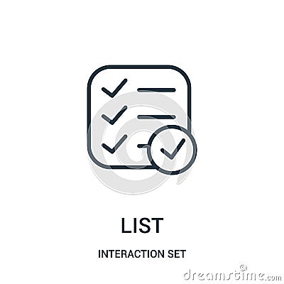 list icon vector from interaction set collection. Thin line list outline icon vector illustration Vector Illustration