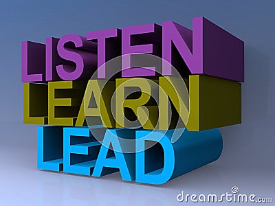 Listen learn lead Stock Photo