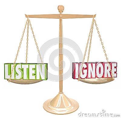 Listen Vs Ignore 3d Words Gold Scale Balance Stock Photo