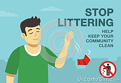 Littering is prohibited. Young male character throws out a used plastic cup on the ground. Stop littering. Vector Illustration