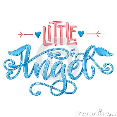 Little Angel quote. Baby shower hand drawn calligraphy script, grotesque stile lettering phrase Stock Photo