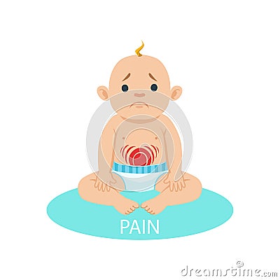 Little Baby Boy In Nappy Having Belly Pain, Part Of Reasons Of Infant Being Unhappy And Crying Cartoon Illustration Vector Illustration