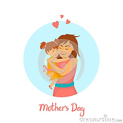 Little baby daughter hugging mom cute sweet happy mother day Vector Illustration