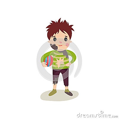Little boy with muddy face in dirty ragged clothes with ball in hand Vector Illustration
