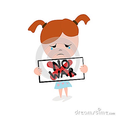 Little girl holding a banner No War with sadness and crying Stock Photo