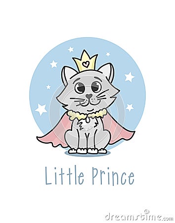 Little Prince Vector poster with hand drawn cute cat and decor e Vector Illustration