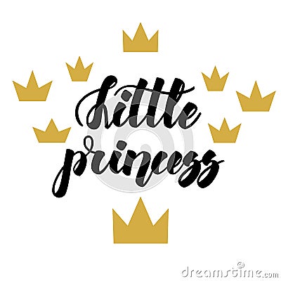 Little princess. Home sweet home. Inspirational lettering isolated on white background. Positive quote. Vector Vector Illustration